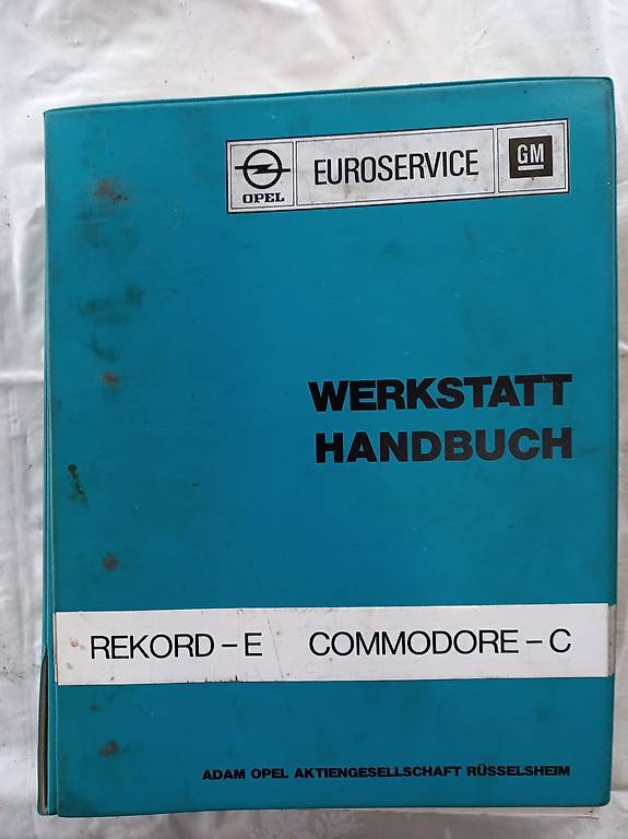 Original Oldtimer Werkstatthandbuch OPEL Rekord E Commodore