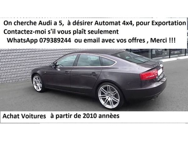 Achat Audi A5, A4, A3, Q5